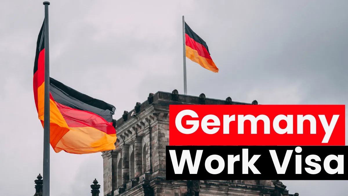 How to Get a German Work Visa? Complete Guide