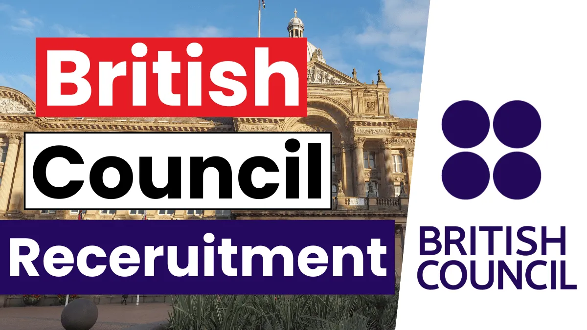 British Council Recruitment Dec 2024, Career Positions, Application Process